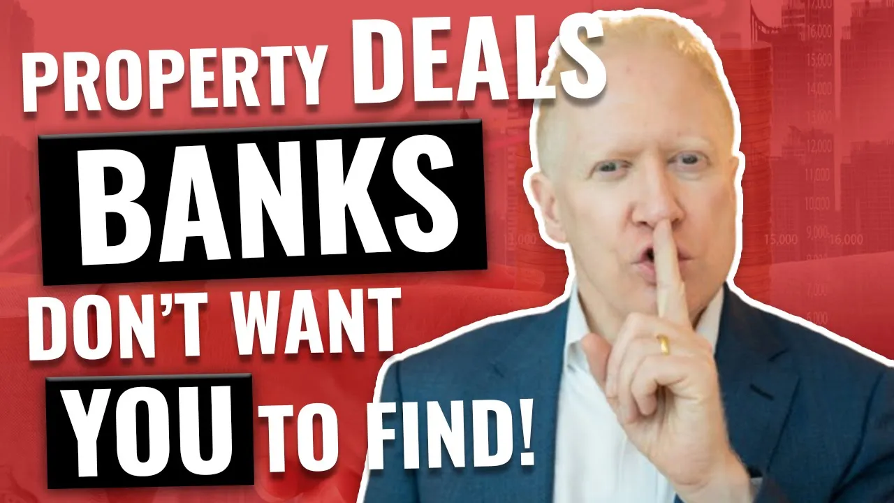 How to Find Property Deals That Banks Fear