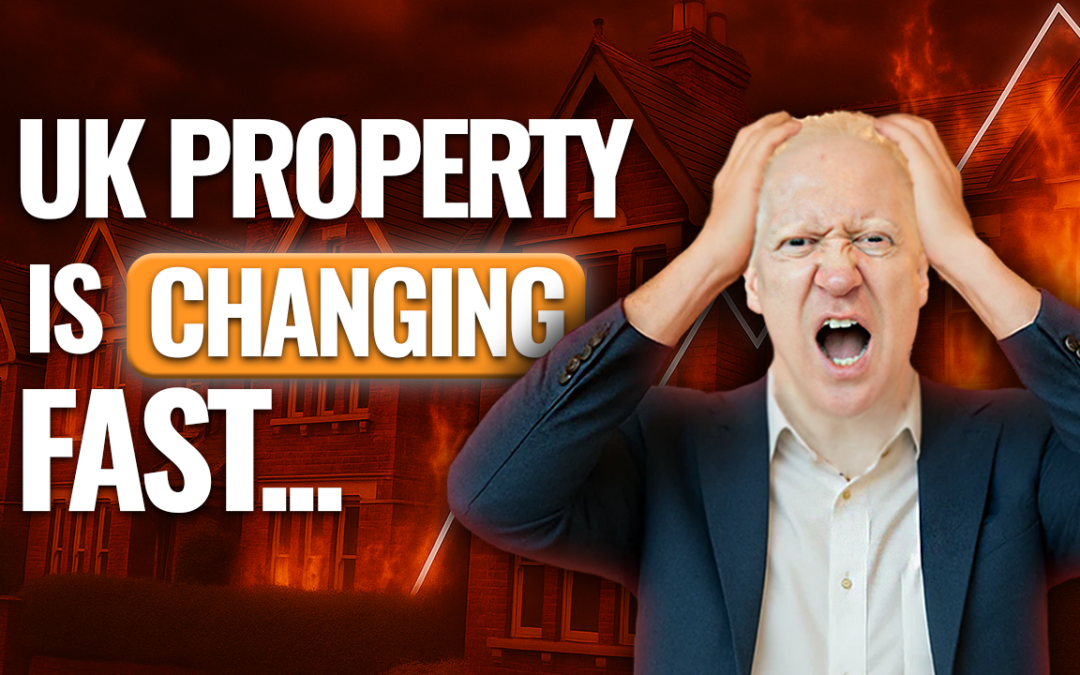 What’s REALLY Happening in the UK Property Market And Why You Must Act Now