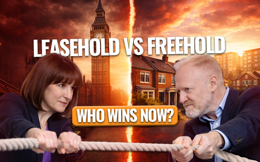 Leasehold vs Freehold: Which Wins After These Changes?